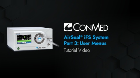 AirSeal® System - In-Service - Part 3: iFS User Menus