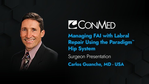 Dr. Guanche Presentation (2020) - Managing FAI with Labral Repair