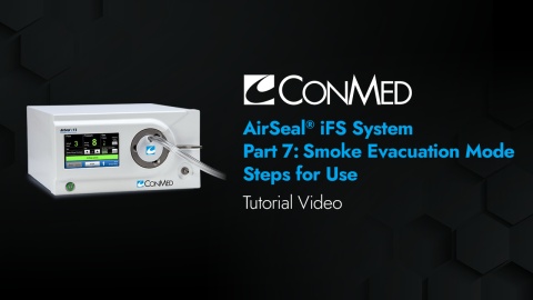 AirSeal® System - In-Service - Part 7: Smoke Evacuation Mode Disposables Needed, Steps for Use