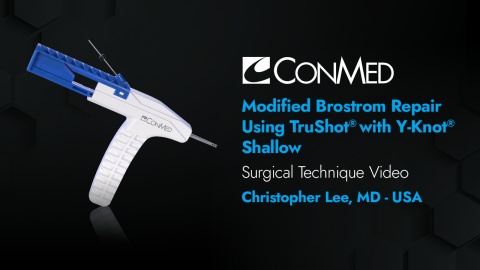 Brostrom Repair Using TruShot® with Y-Knot® Shallow - Christopher Lee, MD