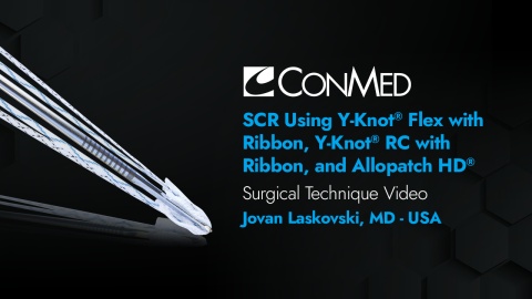 Dr. Laskovski - SCR Using Y-Knot® Flex with Ribbon,          Y-Knot® RC with Ribbon, and Allopatch HD®